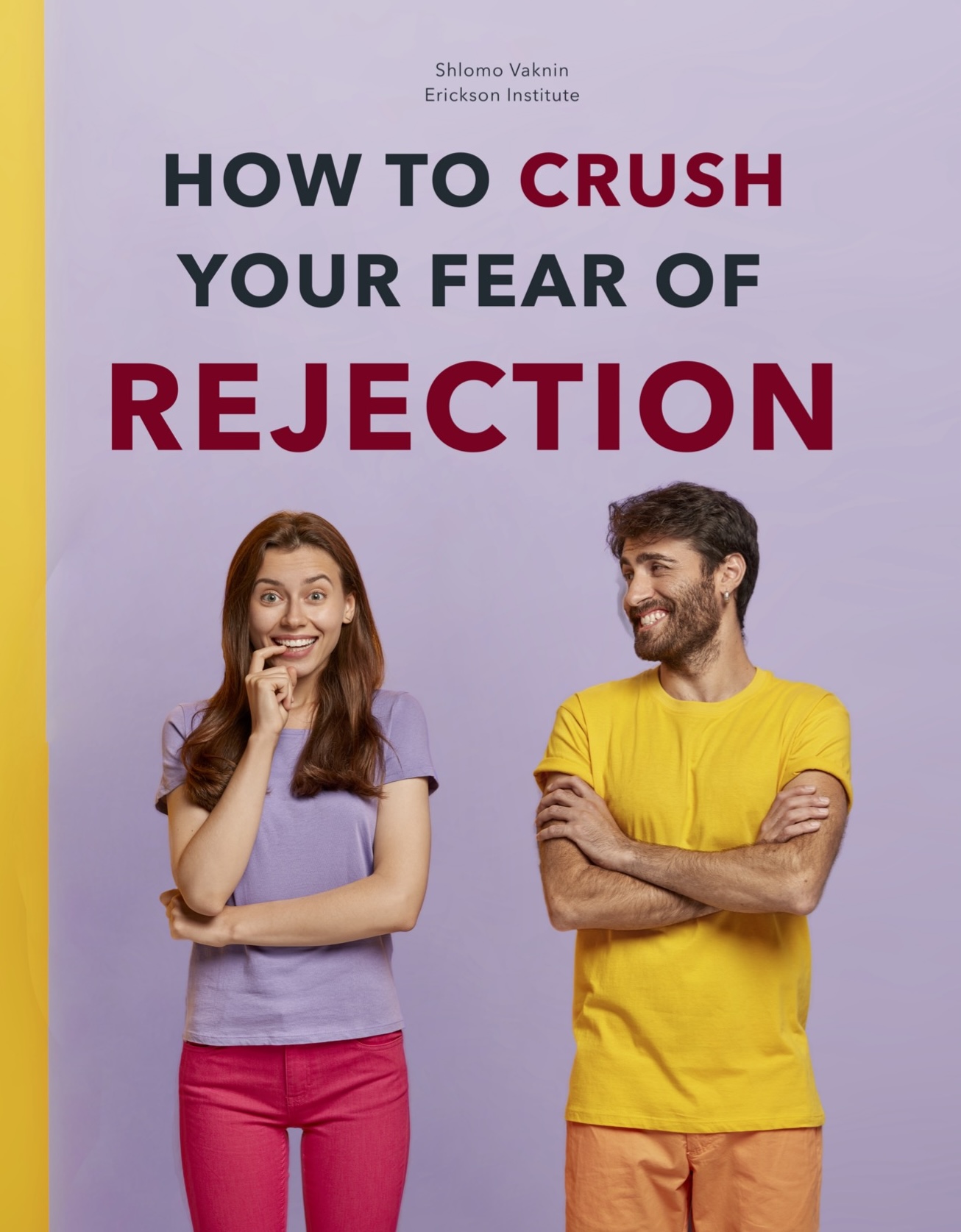 fear of rejection